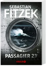 Passagier 23: Psychothriller (Sebastian Fitzek) [Taschenbuch]
