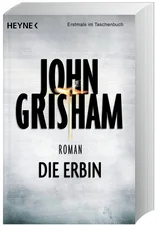 Die Erbin (John Grisham) [Taschenbuch]