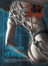 Fine Art of Bondage: Beauty of Rope (Rod Meier) [Gebundene Ausgabe]