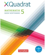 XQuadrat 5. Schuljahr. Schülerbuch Baden-Württemberg [Gebundene Ausgabe]