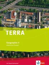 TERRA Geographie für Sachsen - Ausgabe für Mittelschulen/Oberschulen / Schülerbuch 9. Schuljahr