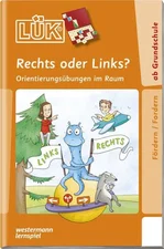 Westermann Verlag LÜK - Rechts oder Links? Orientierung im Raum (244261)