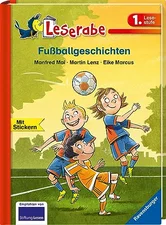 Leserabe Fußballgeschichten (Manfred Mai/Martin Lenz/Eike Marcus)