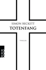 Totenfang David Hunter 5 (Simon Beckett) [Taschenbuch]