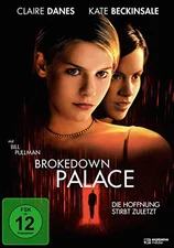 Brokedown Palace - Die Hoffnung stirbt zuletzt [DVD]