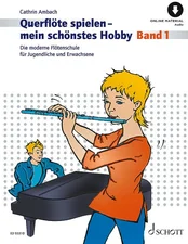Schott Querflöte spielen mein schönstes Hobby Band 1