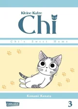 Kleine Katze Chi 3: Chi's sweet home [Taschenbuch]