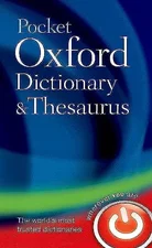 Pocket Oxford Dictionary and Thesaurus (Dictionary/Thesaurus) (ISBN: 9780199532865)