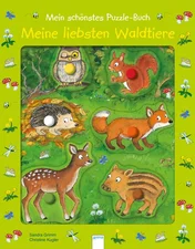 Arena Blinds Mein schönstes Puzzle-Buch Meine liebsten Waldtiere