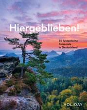 HOLIDAY Reisebuch: Hiergeblieben! - 55 fantastische Reiseziele in Deutschland (Jens van Rooij) [Gebundene Ausgabe]