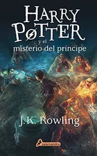 Harry Potter y el misterio del príncipe (Harry Potter 6) (J.K. Rowling)