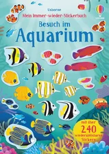 Mein Immer-wieder-Stickerbuch: Besuch im Aquarium (Hannah Watson) [ISBN: 9781789414349]