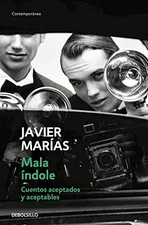 Mala índole (Javier Marías) [Paperback]