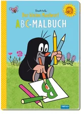 Trötsch Der kleine Maulwurf Malbuch ABC-Malbuch